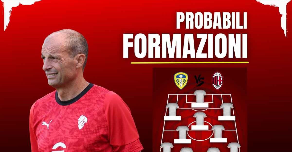 leeds milan probabili formazioni modric e jashari titolari subito