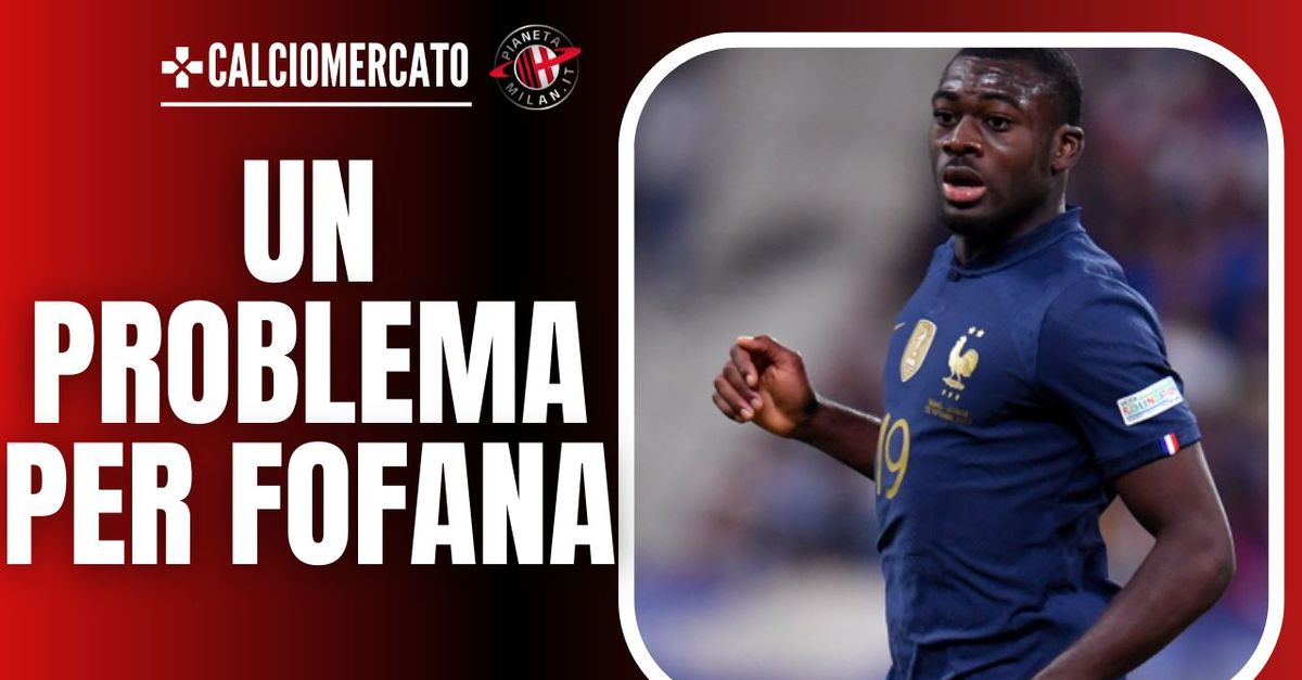 Calciomercato Milan – Fofana, sorge un problema. L’offerta del Diavolo