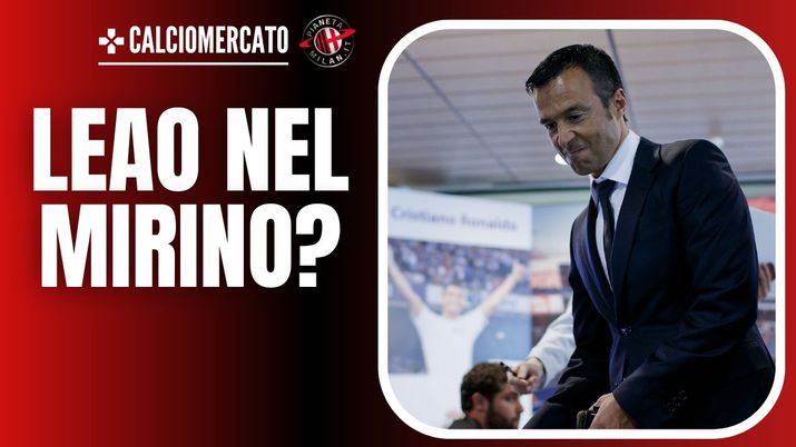Jorge Mendes, procuratore di Rafael Leao 27/04/2024 PianetaMilan.it