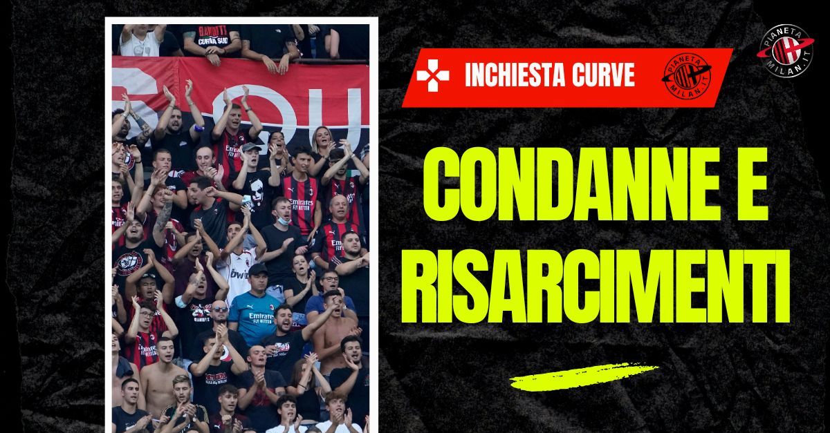 Pugno duro alle curve: condanne storiche per i capi ultras di Milan e Inter Pugno duro alle curve: condanne storiche per i capi ultras di Milan e Inter