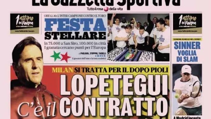 PRIMA PAGINA GAZZETTA DELLO SPORT OGGI: “Lopetegui, contratto con il Milan” - immagine 1