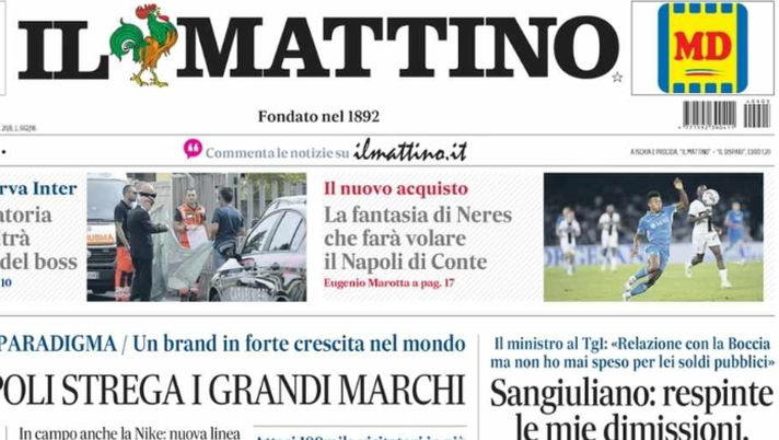 PRIMA PAGINA IL MATTINO OGGI: “La fantasia di Neres che farà volare il Napoli di Conte” - immagine 1