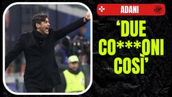 Milan, Adani: “Fonseca? Due co***oni grossi così. Sarà interessante…”