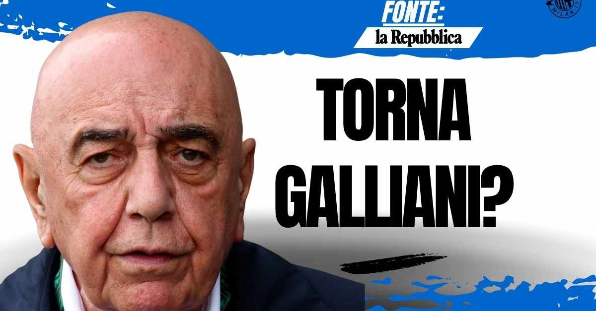 milan incontro cardinale galliani ecco il possibile ruolo dell8217ex rossonero