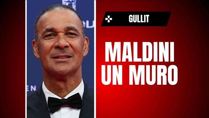 Ex Milan, Gullit: 'Era impossibile superare Maldini. Berlusconi? Vi rivelo ...'