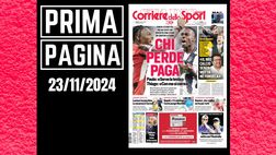 Prima pagina Corriere dello Sport: Milan-Juventus, chi perde paga