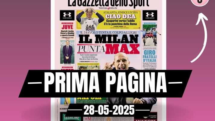 Prima pagina Gazzetta dello Sport: 'Il Milan punta Allegri'