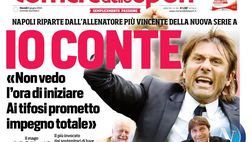 EDICOLA CDS – Io Conte: Napoli riparte dall’allenatore più vincente della nuova Serie A