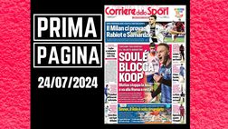 Prima pagina Corriere dello Sport: “Il Milan ci prova: Rabiot e Samardzic”
