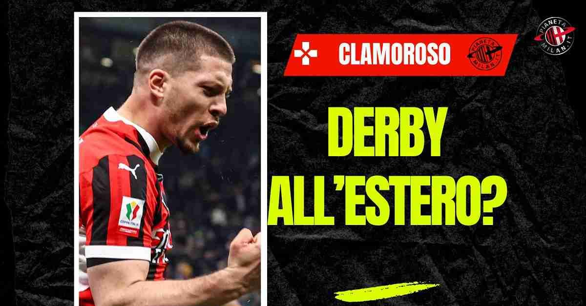 Derby tra Milan e Inter in Australia? La clamorosa ipotesi Derby tra Milan e Inter in Australia? La clamorosa ipotesi