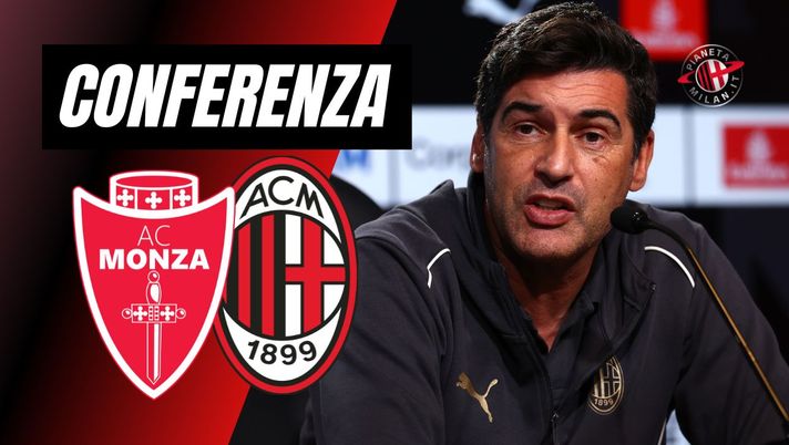 Conferenza Stampa Paulo Fonseca AC Milan Monza-Milan Serie A 2024-2025