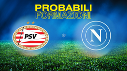 PSV-Napoli, le probabili formazioni: sarà ancora 4-1-4-1. Recupera McTominay