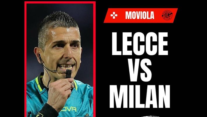 La moviola LIVE di Lecce-Milan, partita della 2^ giornata della Serie A 2025-2026 | AC Milan News (Getty Images) Serie A, Lecce-Milan: la moviola della partita in diretta | LIVE News