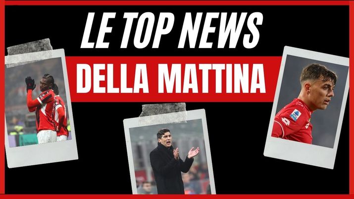 Top News AC Milan mattina primo dicembre 2024