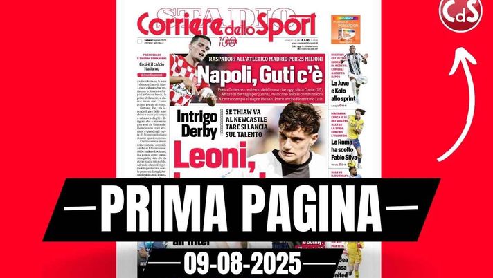 Prima pagina Corriere dello Sport: 'Milan, sgarbo all'Inter per Leoni'