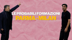 Parma-Milan, probabili formazioni: le scelte di Pecchia e Fonseca | VIDEO