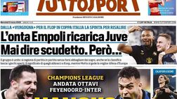 PRIMA PAGINA TUTTOSPORT OGGI: “L’onta Empoli ricarica Juve. Mai dire scudetto. Però…”