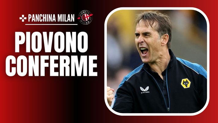 Panchina AC Milan Lopetegui