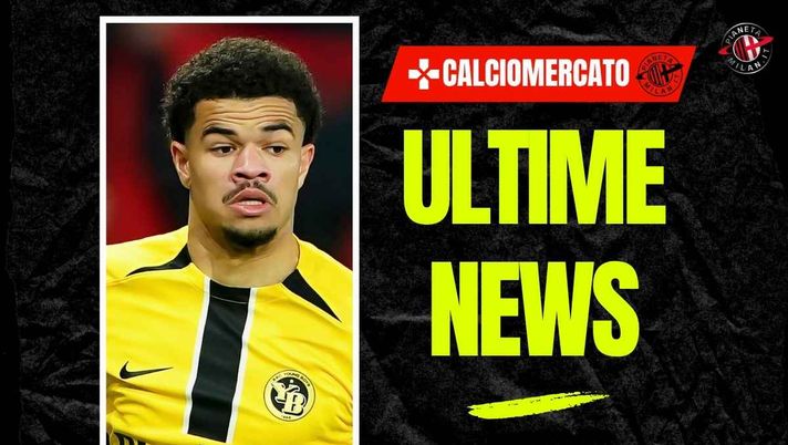 Calciomercato Milan, dal Belgio: 'Athekame? Lo Young Boys vuole 10 milioni'