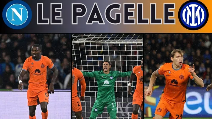 Napoli-Inter, pagelle: Barella-Calhanoglu, che lusso! Thuram speciale. Sommer incredibile- immagine 1