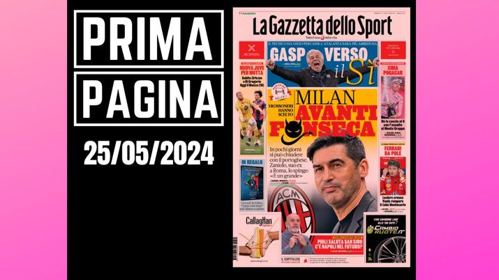 Prima pagina Gazzetta dello Sport: allenatore Milan. Avanti con Fonseca