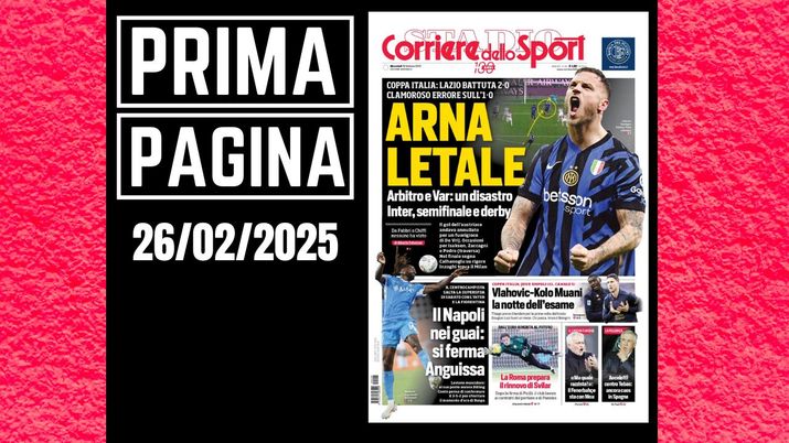 Prima pagina Corriere dello Sport 26 febbraio