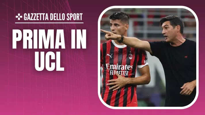 Milan-Liverpool Champions League Morata Fonseca