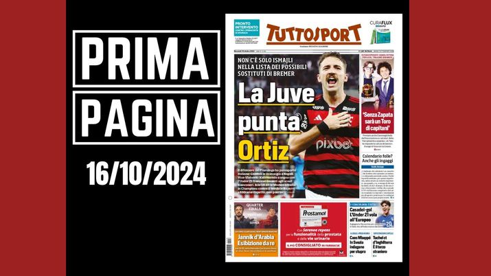 Tuttosport, la prima pagina di oggi, mercoledì 16 ottobre 2024 Tuttosport