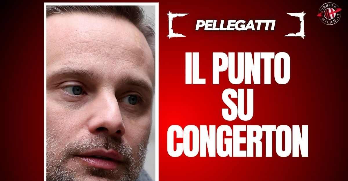 Direttore sportivo Milan, Pellegatti: “Congerton? Eccellenti rapporti con …” Direttore sportivo Milan, Pellegatti: “Congerton? Eccellenti rapporti con …”