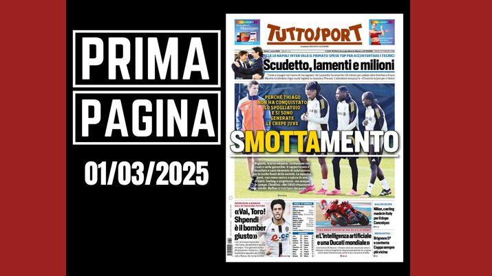 Tuttosport, la prima pagina di oggi, sabato 1° marzo 2025 Tuttosport