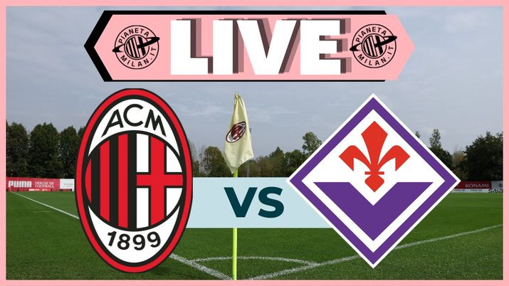 Live partita Milan-Fiorentina Femminile di Coppa Italia 16/01/2025 PianetaMilan.it