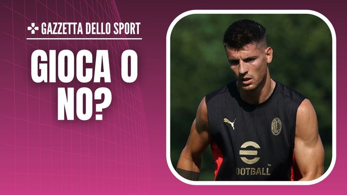 Probabili formazioni amichevole Milan-Monza Trofeo Silvio Berlusconi Álvaro Morata