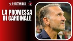 Cardinale, non dimenticare le promesse fatte. Milan, sul mercato serve questo