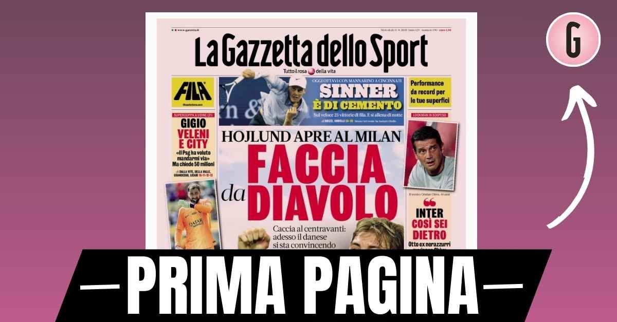 prima pagina gazzetta dello sport hojlund apre al milan