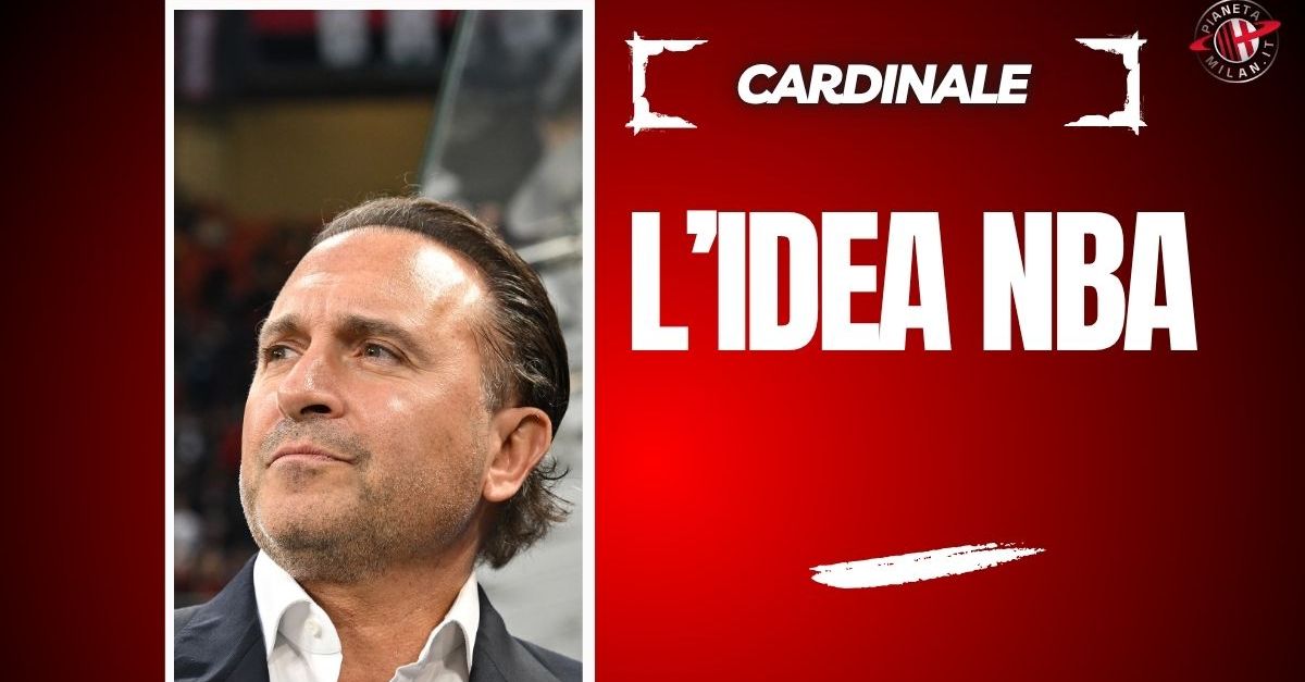 Un Milan a due facce: da San Siro all’arena NBA, l’idea di Cardinale