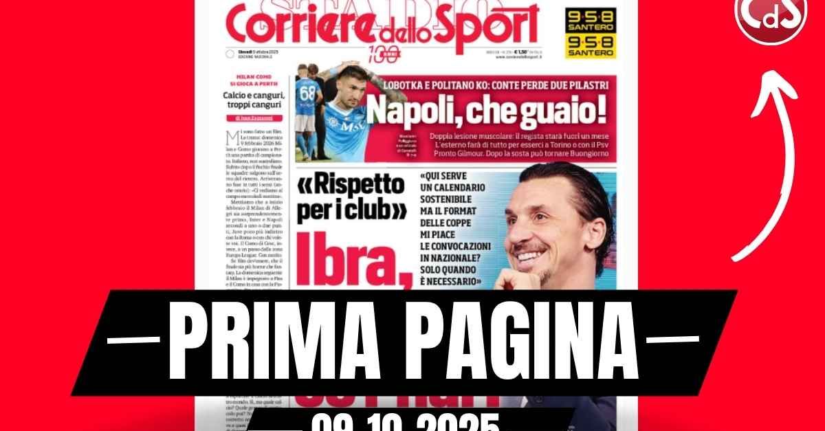 prima pagina corriere dello sport ibra con chi ce l8217hai