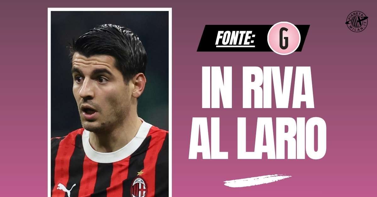 calciomercato milan suggestione morata per il como di f224bregas