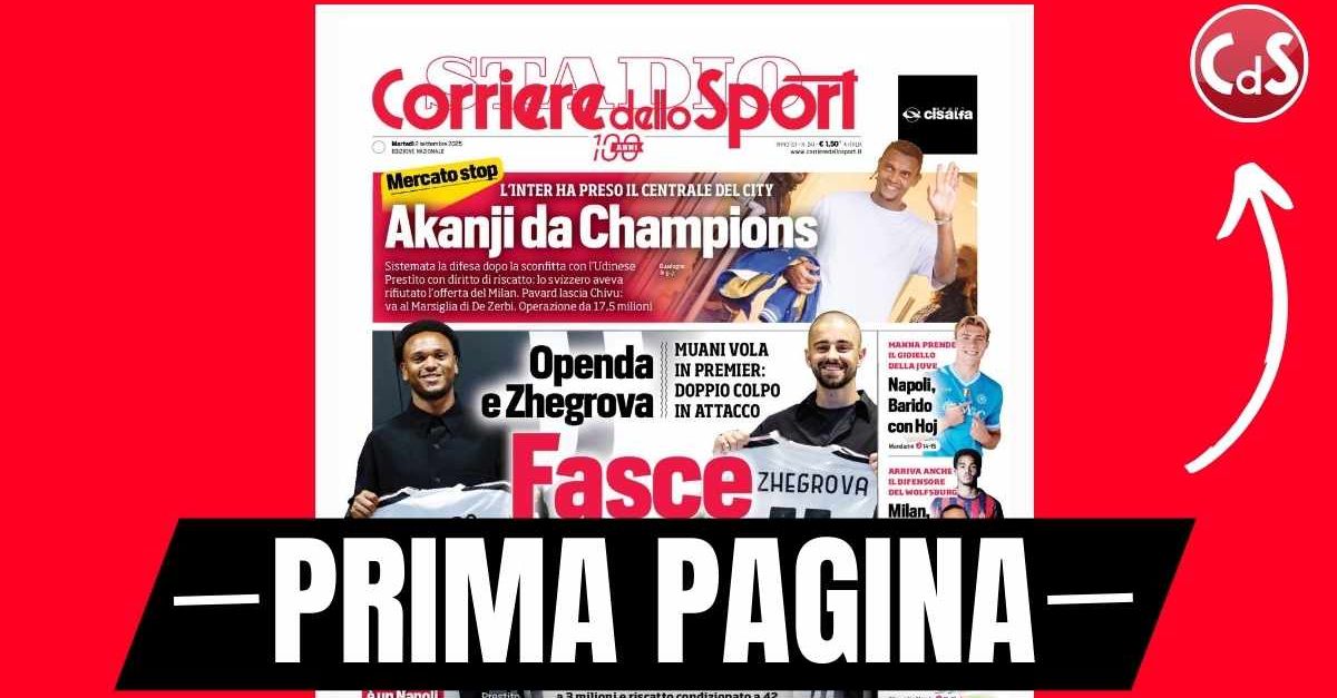 prima pagina corriere dello sport milan rabiot e odogu