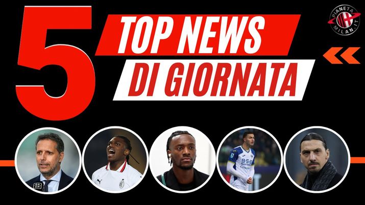 Top News e Calciomercato 13/03/2025 PianetaMilan.it