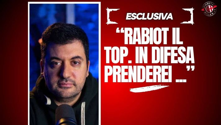 ESCLUSIVA - Pastore: 'Rabiot il più dominante. Mateta? Il Milan ha perso tempo. In difesa prenderei ...'