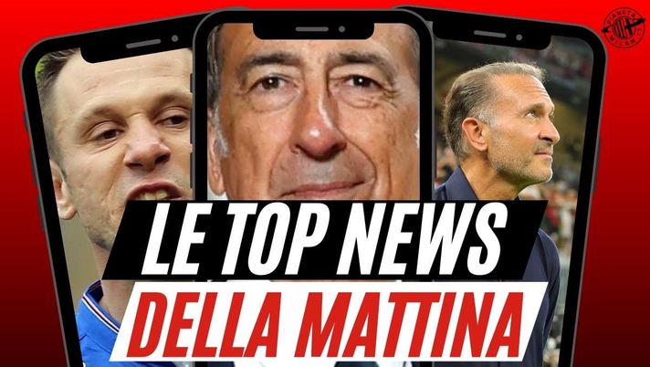 Milan, la mossa di Cardinale. Cassano a sorpresa. Svolta stadio. Torriani ...