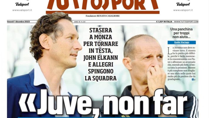 EDICOLA TS – “Juve, non far la stupida”: Elkann e Allegri spingono la squadra - immagine 1