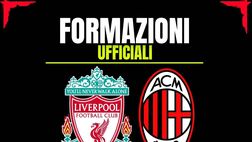Amichevole Liverpool-Milan, le formazioni ufficiali: Allegri la gioca così. Fofana …