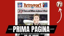 Prima pagina Tuttosport: “Il Torino col Milan si gioca i tifosi”