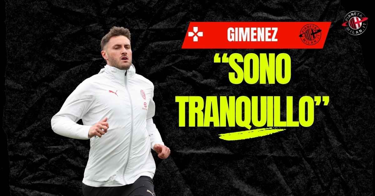 Milan, Gimenez sul futuro: “Il piano è che rimanga. Voglio dare il meglio di me” Milan, Gimenez sul futuro: “Il piano è che rimanga. Voglio dare il meglio di me”