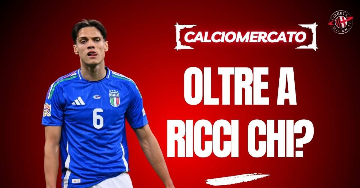 Milan, Ricci e poi? Dall’Italia poche risorse anche sul mercato