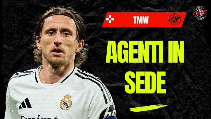Calciomercato Milan, l'entourage di Modric è in sede: ecco svelato il motivo