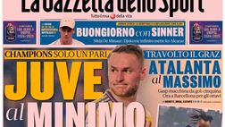 PRIMA PAGINA GAZZETTA DELLO SPORT OGGI: “Juve al minimo, Atalanta al massimo”