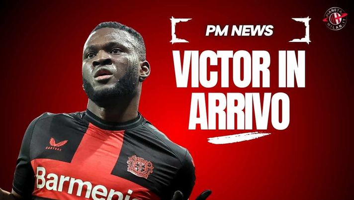 Milan, Boniface atteso a Milano: l'arrivo atteso questo pomeriggio