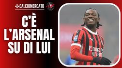 Mercato Milan – L’Arsenal piomba su Leao: ecco la risposta dei rossoneri
